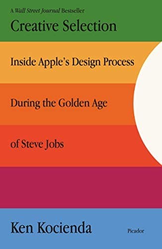 Cover of Creative Selection by Ken Kocienda