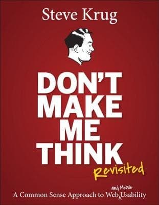 Cover of Don't Make Me Think, Revisited by Steve Krug