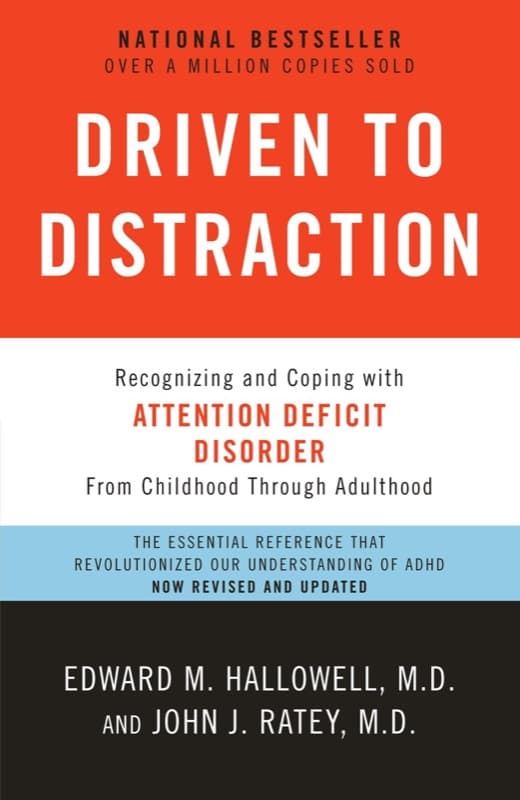 Cover of Driven to Distraction by Edward M. Hallowell & John J. Ratey